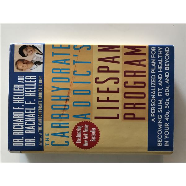 The Carbohydrate Addict's Lifespan Program Hardcover Book