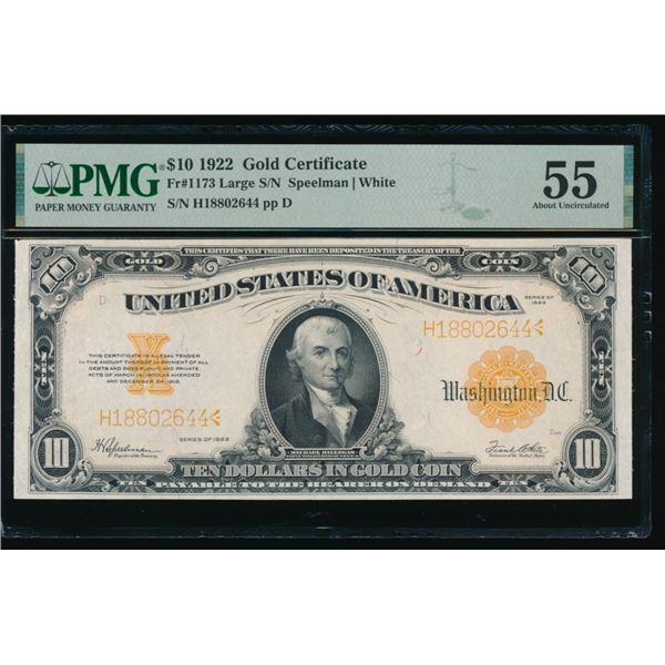 1922 $10 Gold Certificate PMG 55
