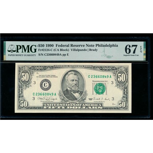 1990 $50 Philadelphia FRN PMG 67EPQ