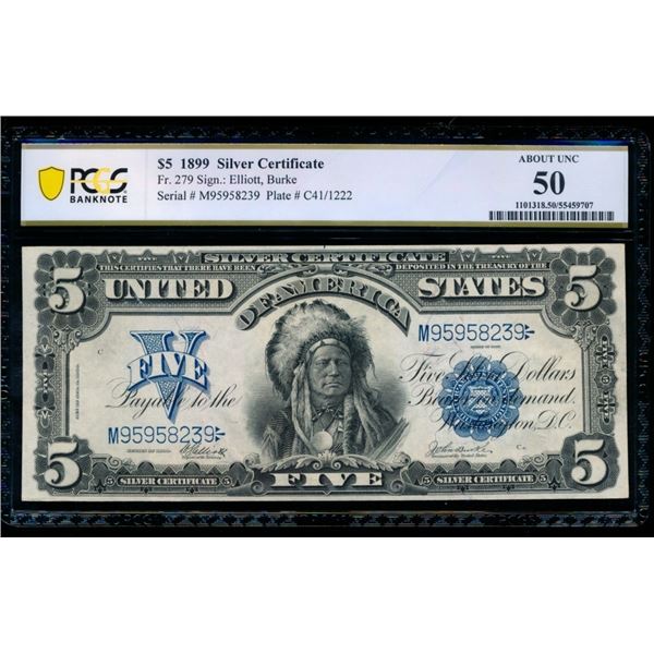 1899 $5 Chief Silver Certificate PCGS 50