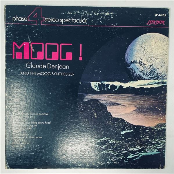 Claude Denjean – *Moog!* (1970 LP, Phase 4 Stereo Spectacular – London SP 44155)
