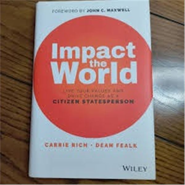 NEW HARDCOVER- IMPACT THE WORLD JOHN C MAXWELL