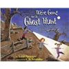 Image 1 : NEW HARDCOVER- WERE GOING ON A GHOST HUNT