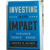 Image 1 : NEW HARDCOVER- INVESTING WITH IMPACT