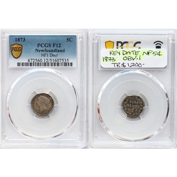 Nfld 1873 5¢ "Obv.1" PCGS Fine-12.  Scarce obverse type.