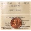 Image 2 : 1953 1¢ "NSF" ICCS Superb Gem Mint State-66 Full red.  Very flashy coin.