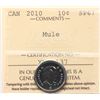 Image 2 : 2010 10¢ "Mule" ICCS Superb Gem SPECIMEN-67