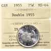 Image 2 : 1955 "Double 1955" 25¢ ICCS Choice Mint State-64 Blast white.  Scarce variety.