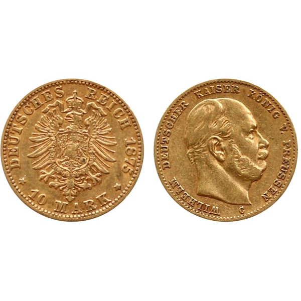 Germany; 1875 10 Marks "Wilhelm" @KM502 VF or better.