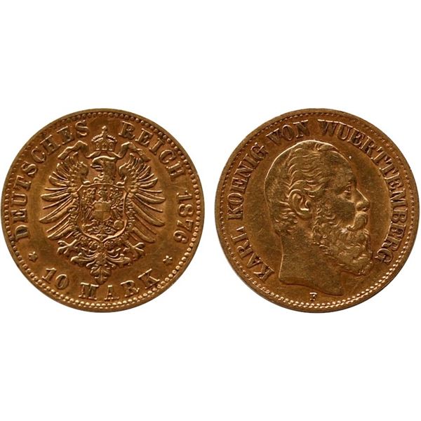 Germany; 1876 10 Marks "Karl de Wuerttemberg" @KM624 VF or better.
