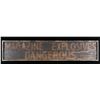 Image 2 : WONDERFUL HANDMADE EXPLOSIVES SIGN.