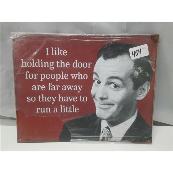 Hold the Door 16" X 12".