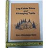 Image 1 : Log Cabin Tales and Changing Trails.