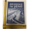 Image 1 : Bridging The Years.