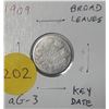 Image 1 : 1909 Broad Leaves Silver 10 Cents. Key Date. aG-3 with readable date.