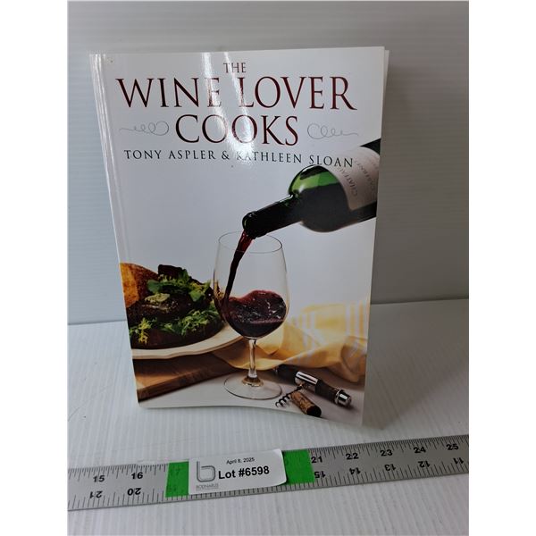 The Wine Lover Cooks Cookbook