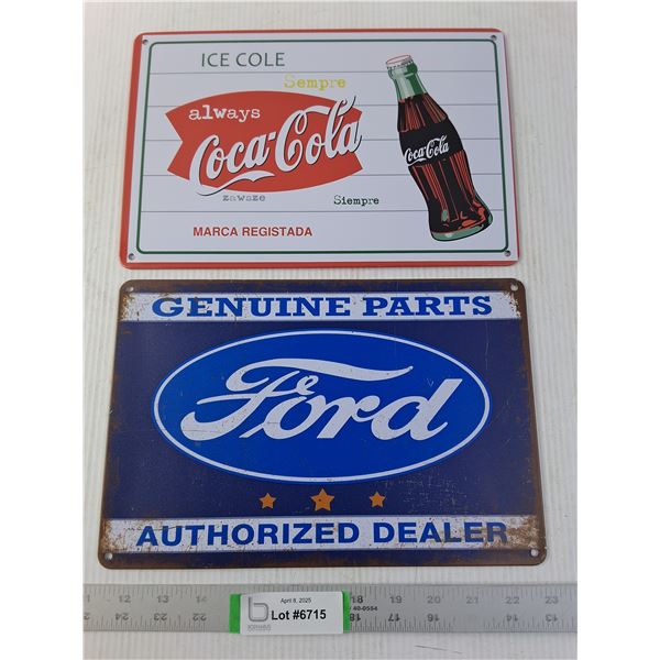 (2) New Metallic Signs