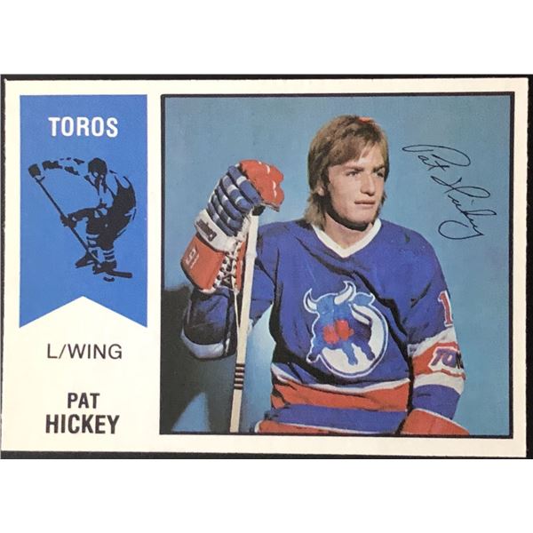 1974-75 O-PEE-CHEE WHA PAT HICKEY ROOKIE CARD