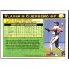 Image 2 : 1997 TOPPS VLADIMIR GUERRERO (HOF) ROOKIE CARD