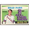 Image 1 : 1971-72 O-PEE-CHEE BRAD PARK (HOF)