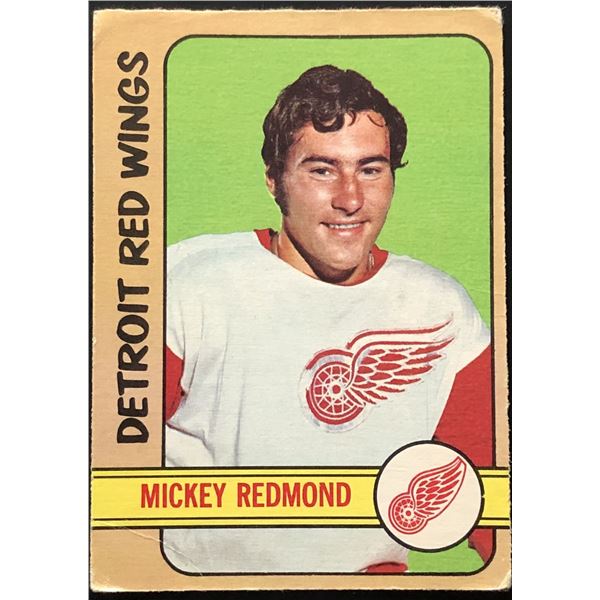 1972-73 O-PEE-CHEE MICKEY REDMOND
