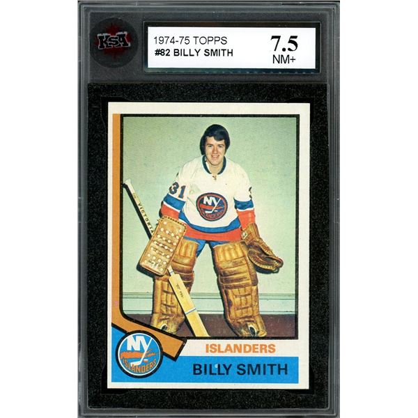 1974-75 Topps #82 Billy Smith (KSA 7.5)