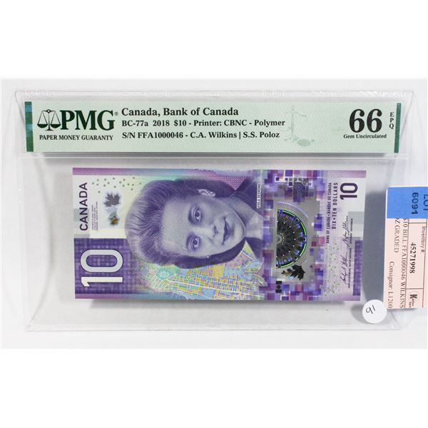 2018 $10 BILL FFA1000046 WILKINS POLOZ GRADED