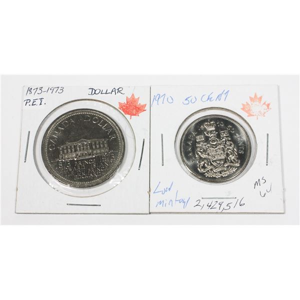 1873 - 1973 P.E.I CENTENNIAL DOLLAR & 1970 50 CENT