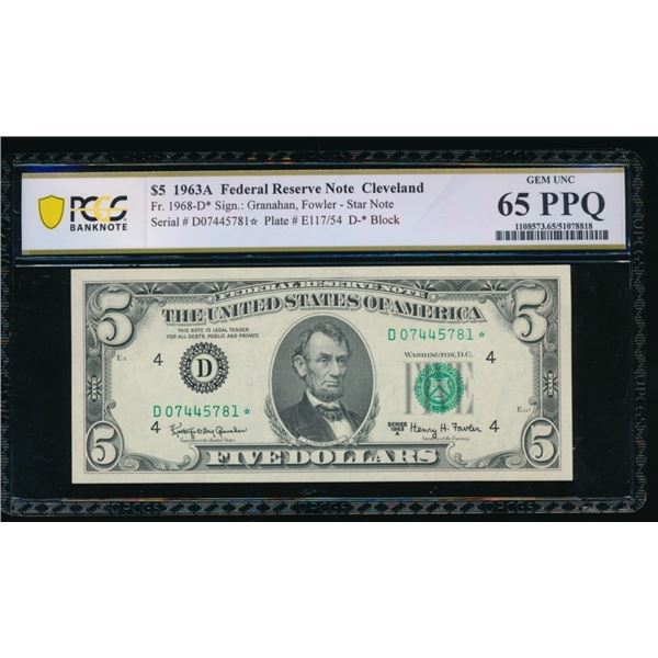 1963A $5 STAR Cleveland FRN PCGS 65PPQ