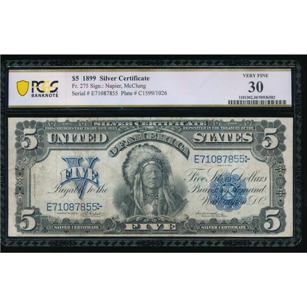 1899 $5 Chief Silver Certificate PCGS 30