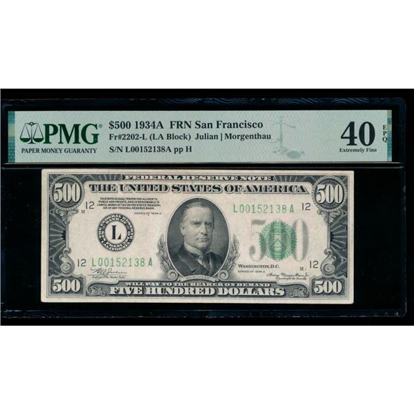 1934A $500 San Francisco FRN PMG 40EPQ