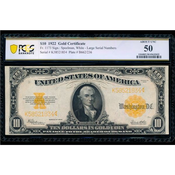 1922 $10 Gold Certificate PCGS 50