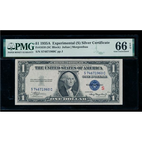 1935A $1 Experimental S Silver Certificate PMG 66EPQ