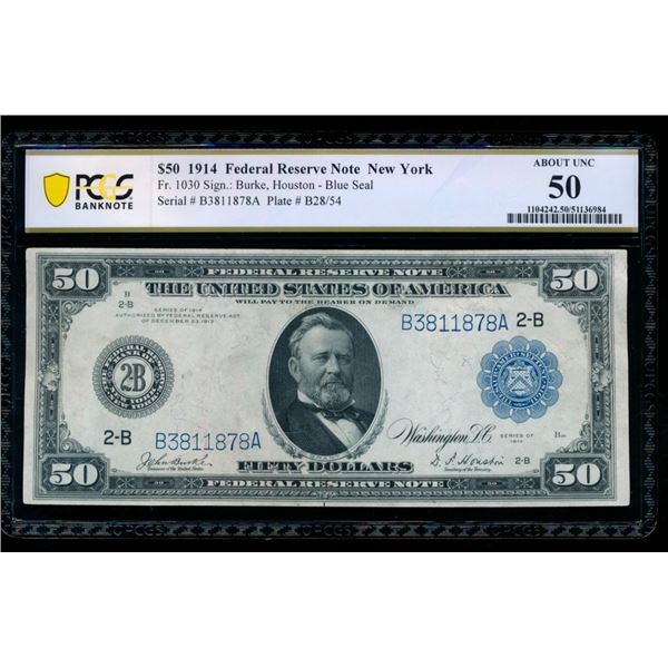 1914 $50 New York FRN PCGS 50