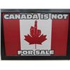 Image 4 : Framed Wood Sign 'Canada is Not for Sale' 20'' x