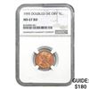 Image 1 : 1995 Doubled Die Obv 1C NGC MS67 RD