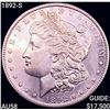 1892-S Morgan Silver Dollar CHOICE AU