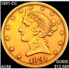 1891-CC $5 Gold Half Eagle CHOICE AU