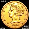 1862-S $5 Gold Half Eagle UNCIRCULATED