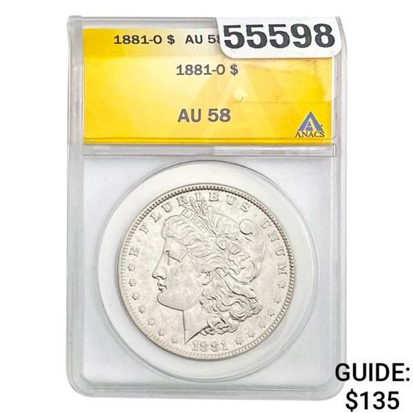 1881-O Morgan Silver Dollar ANACS AU58