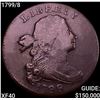 Image 1 : 1799/8 Draped Bust Large Cent NEARLY UNCIRCULATED