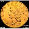 1876 $20 Gold Double Eagle UNCIRCULATED