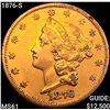 1876-S $20 Gold Double Eagle UNCIRCULATED