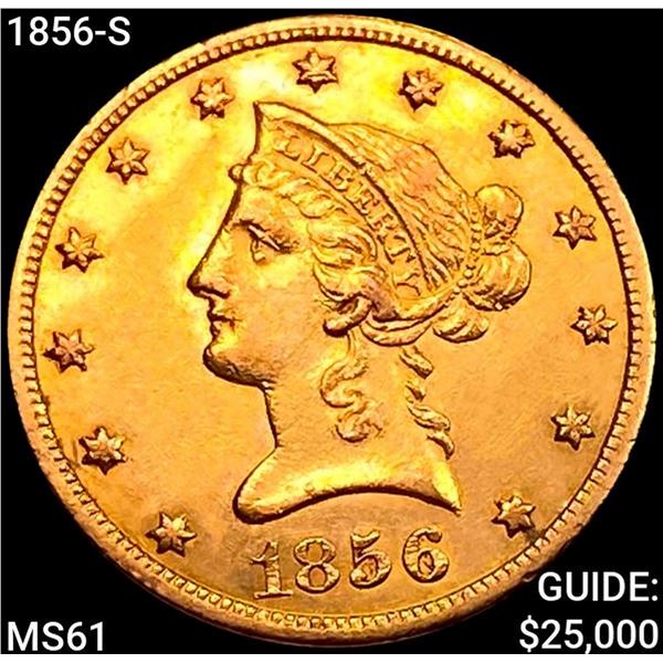 1856-S $10 Gold Eagle UNCIRCULATED