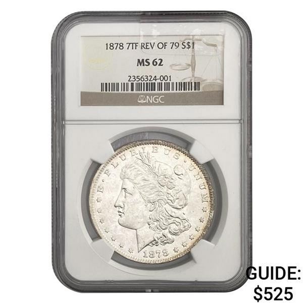 1878 7TF Rev of 79 S$1 NGC MS62