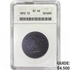1812 Classic Head Large Cent ANACS EF40