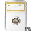 Image 1 : 1873 10C PGA PR66 CAMEO