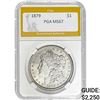 Image 1 : 1879 Morgan Silver Dollar PGA MS67