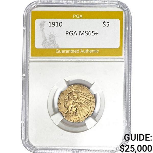 1910 $5 Indian Head Half Eagle PGA MS65+