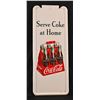Image 1 : Coca-Cola "Serve Coke at Home" Sign c.1948